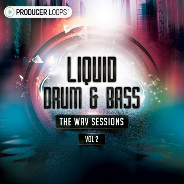 Liquid Drum & Bass: The WAV Sessions Vol 2