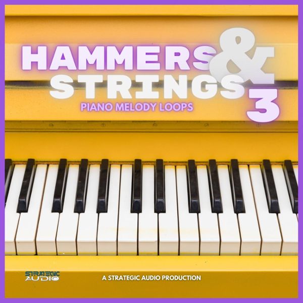 Hammers & Strings 3: Piano Melody Loops