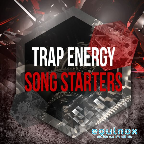 Trap Energy Song Starters