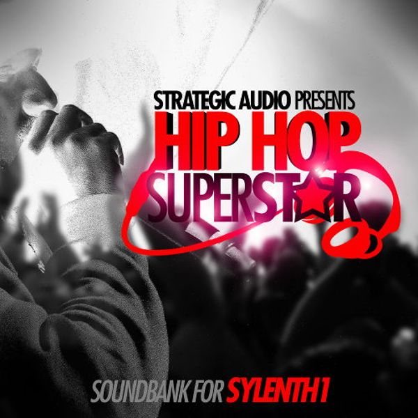 Hip Hop Superstar Soundbank for Sylenth1