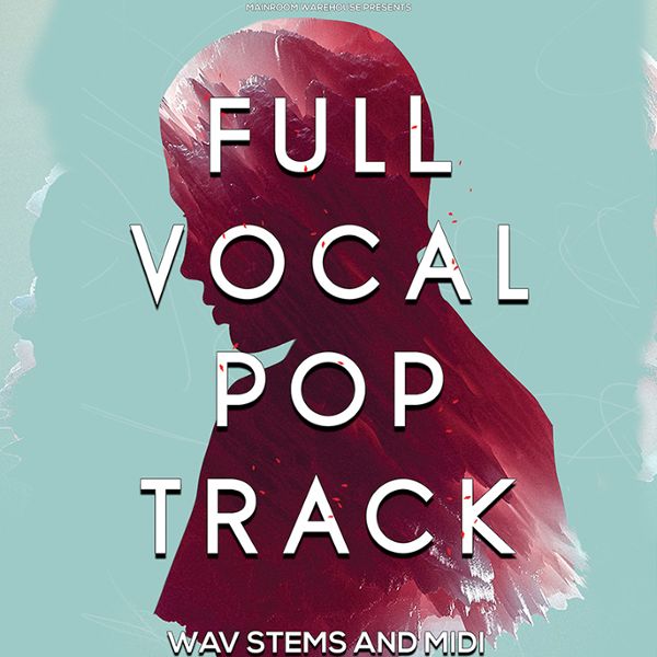 Full Vocal Pop Track Stems & MIDI