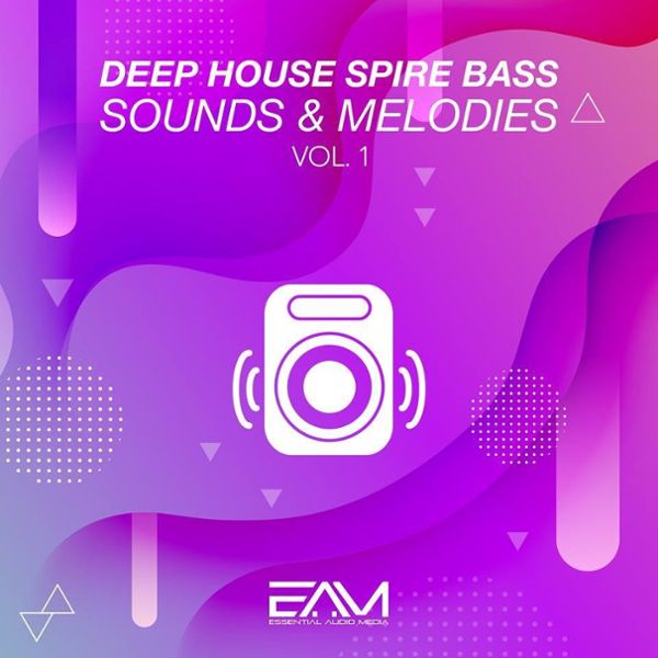 Deep House Spire Bass Sounds & Melodies Vol 1