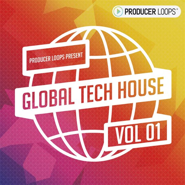 Global Tech House Vol 1