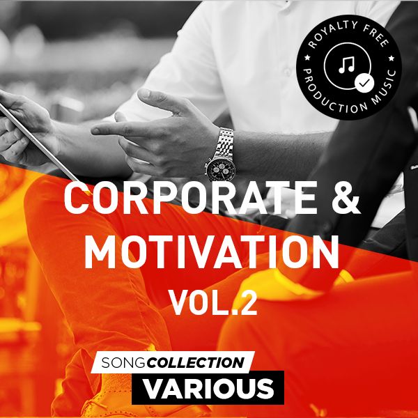 Corporate & Motivation Vol. 2 - Royalty Free Production Music