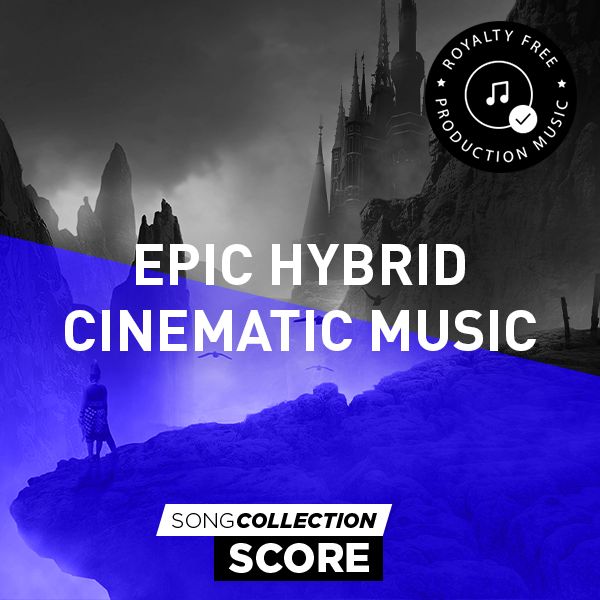 Epic Hybrid Cinematic Music