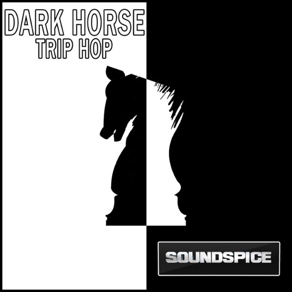 Dark Horse Trip Hop