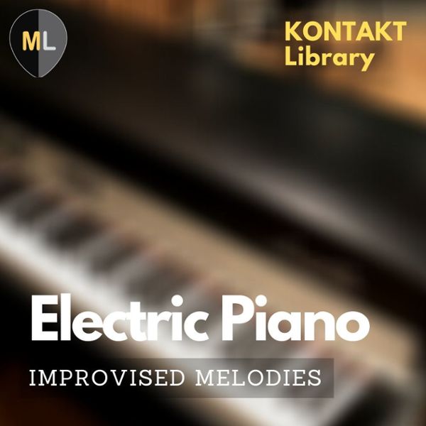 Electric Piano Improvised Melodies Kontakt Library