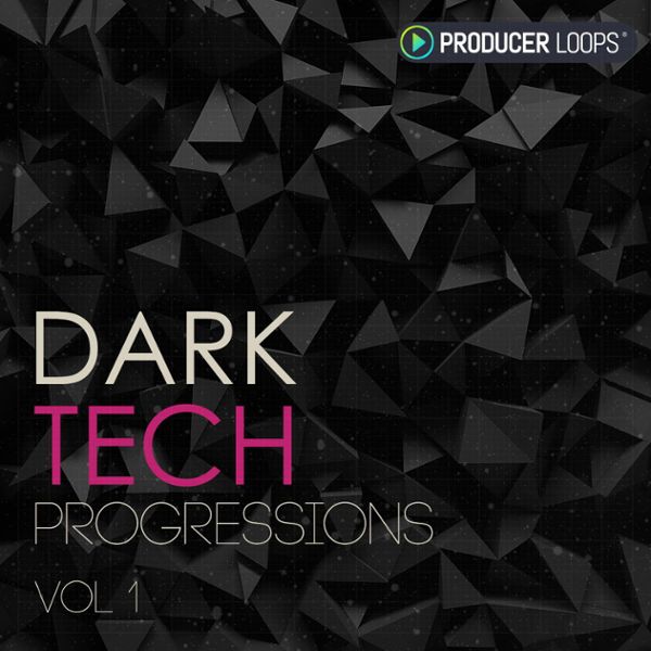 Dark Tech Progressions Vol 1