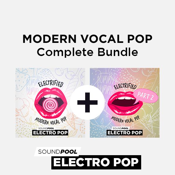 Electrified - Modern Vocal Pop - Complete Bundle