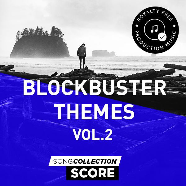 Blockbuster Themes Vol. 2 - Royalty Free Production Music