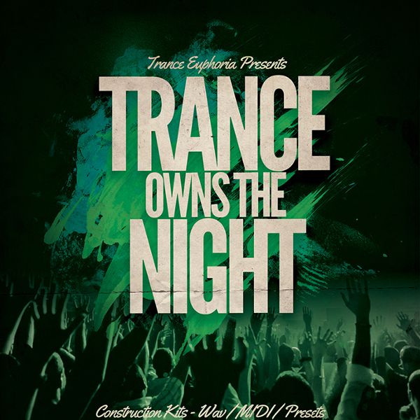 Trance Owns The Night