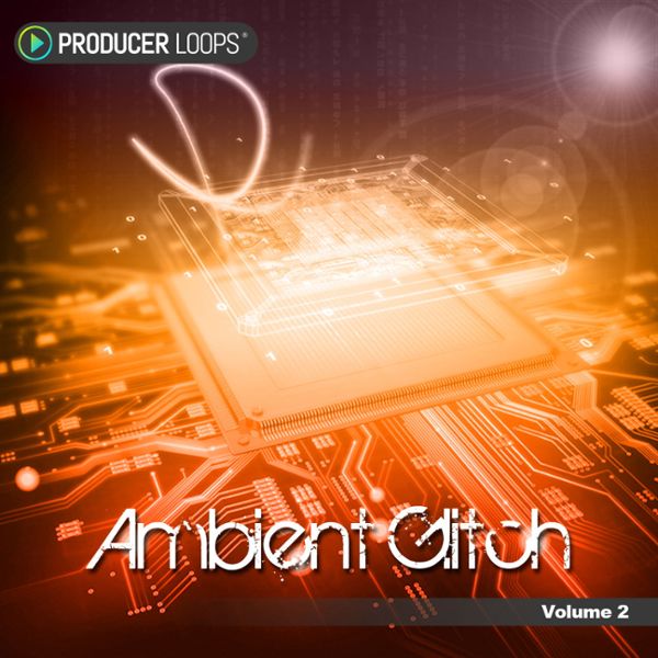 Ambient Glitch Vol 2