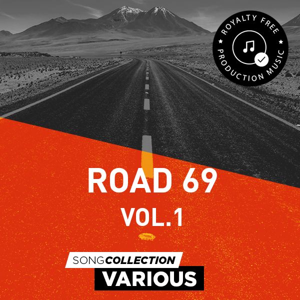 Road 69 Vol. 1 - Royalty Free Production Music