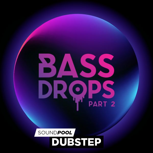 Bass Drops - Part 2