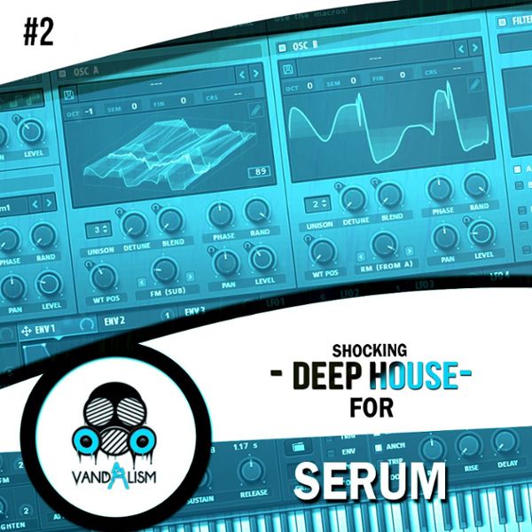 Shocking Deep House For Serum 2