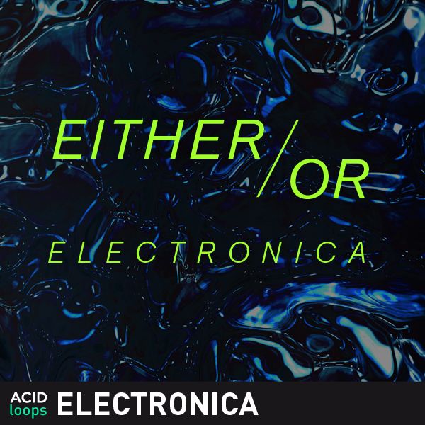 Either-Or Electronica