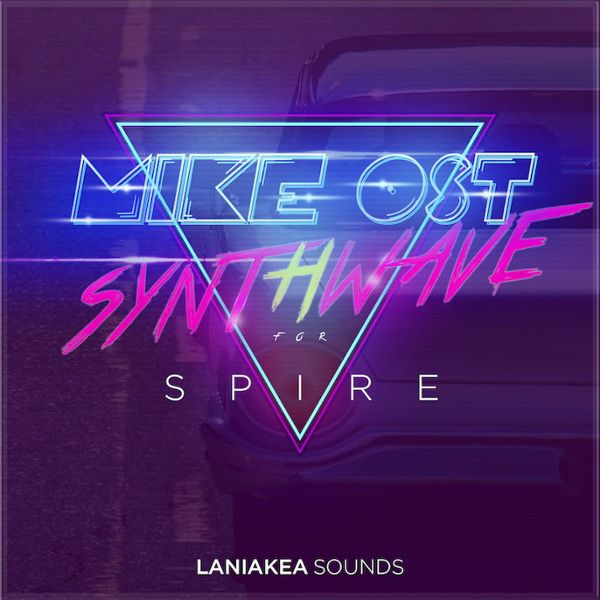 Mike Ost: Synthwave for Spire