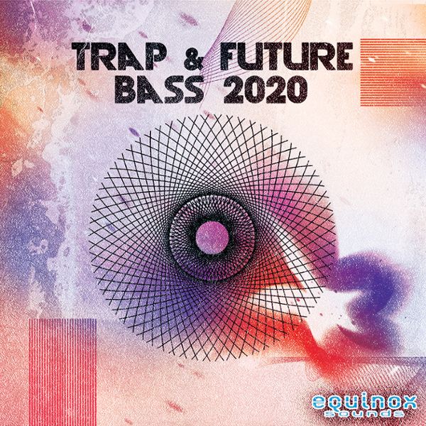 Trap & Future Bass 2020