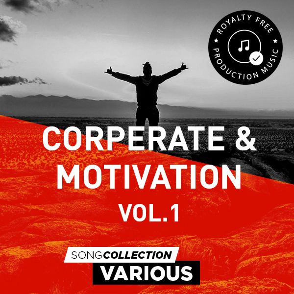 Corporate & Motivation Vol. 1 - Royalty Free Production Music