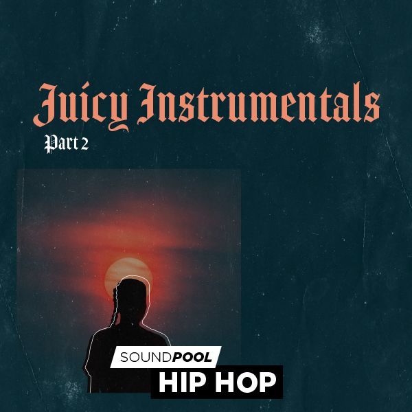 Juicy Instrumentals - Part 2