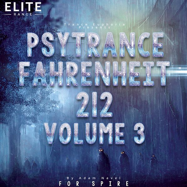 Psytrance Fahrenheit 212 For Spire Vol 3