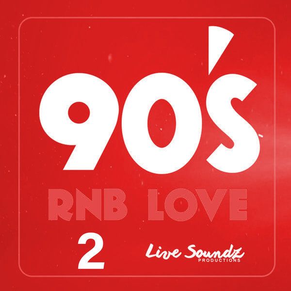 90s RnB Love 2
