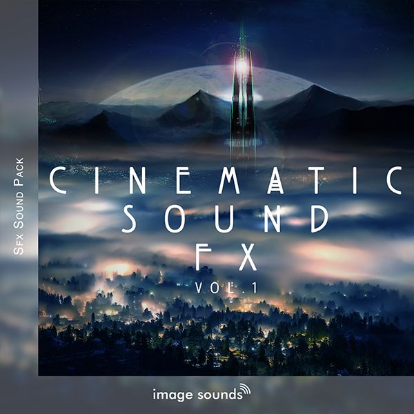Cinematic Sound FX Vol. 1