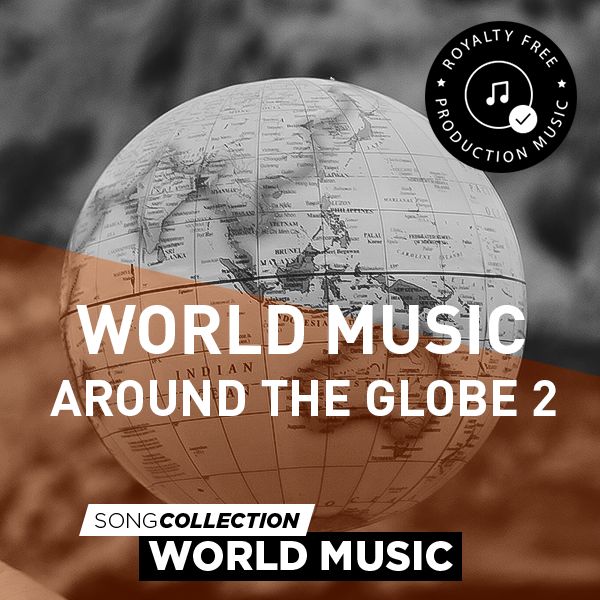 World Music - Around The Globe 2