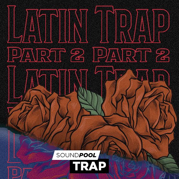 Latin Trap - Part 2