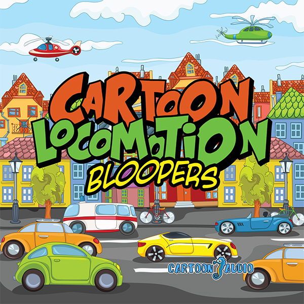 Cartoon Locomotion Bloopers