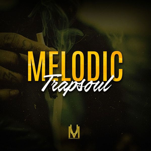 Melodic TrapSoul