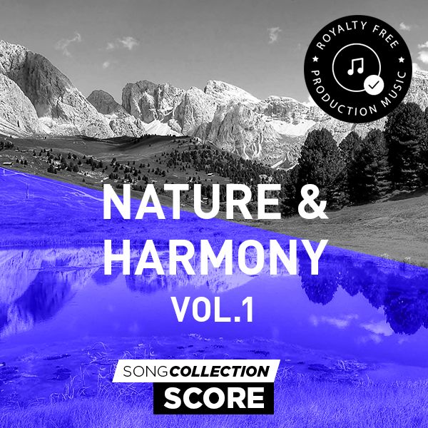Nature & Harmony - Royalty Free Production Music