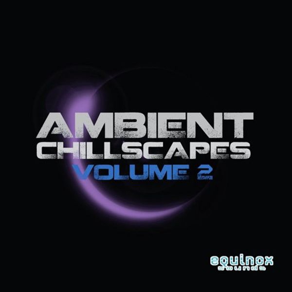 Ambient Chillscapes Vol 2