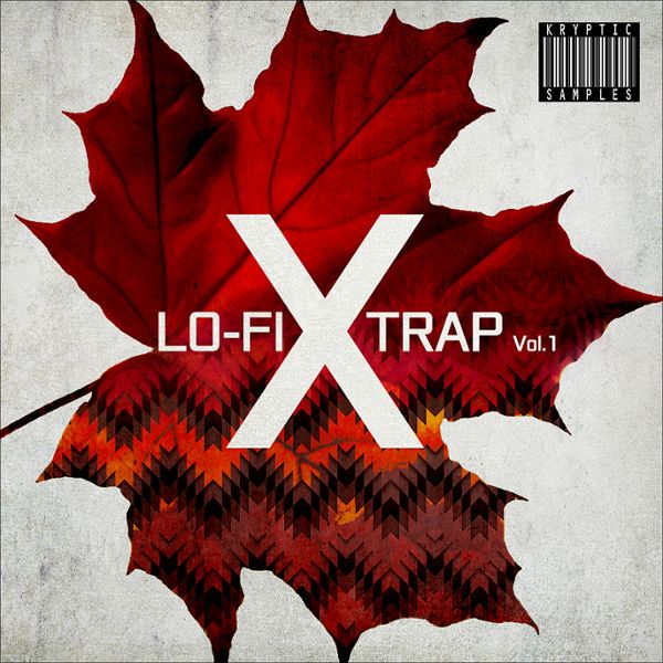 Lo-Fi X Trap Vol 1