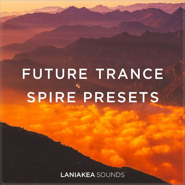 Future Trance Spire Presets