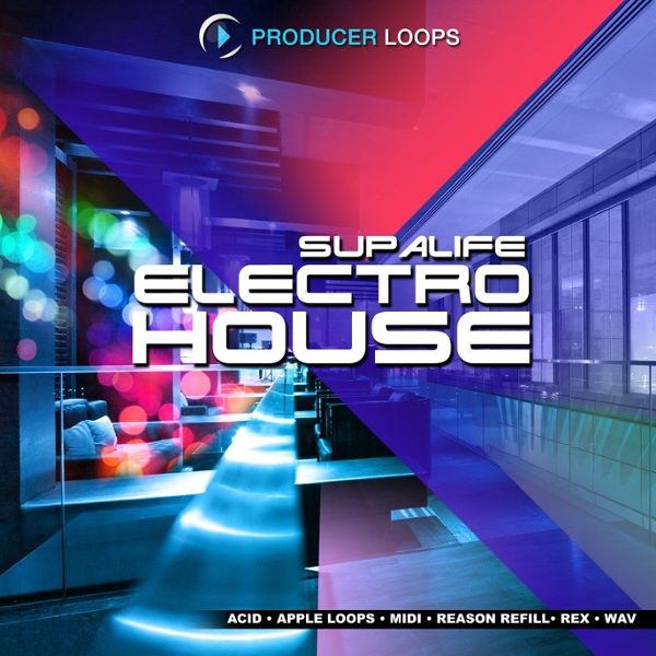 Supalife Electro House