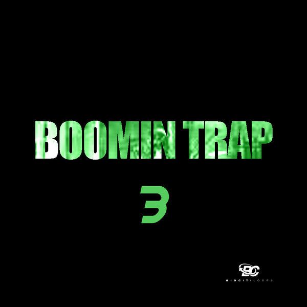 Boomin Trap 3