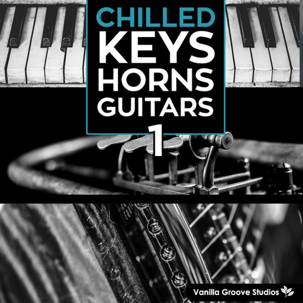 Chilled Keys: Horns & Guitars Vol 1