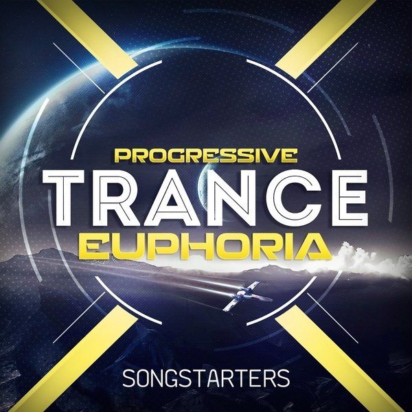 Progressive Trance Euphoria Songstarters