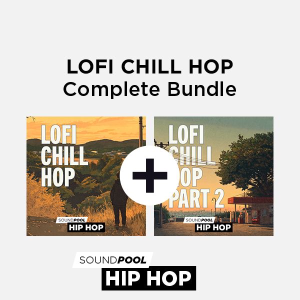 LoFi Chill Hop - Complete Bundle