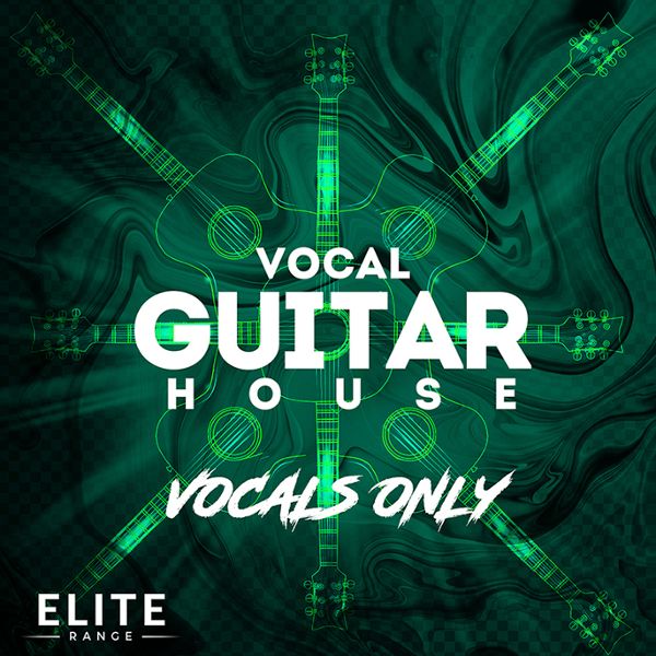 Vocal Guitar House: Vocals Only