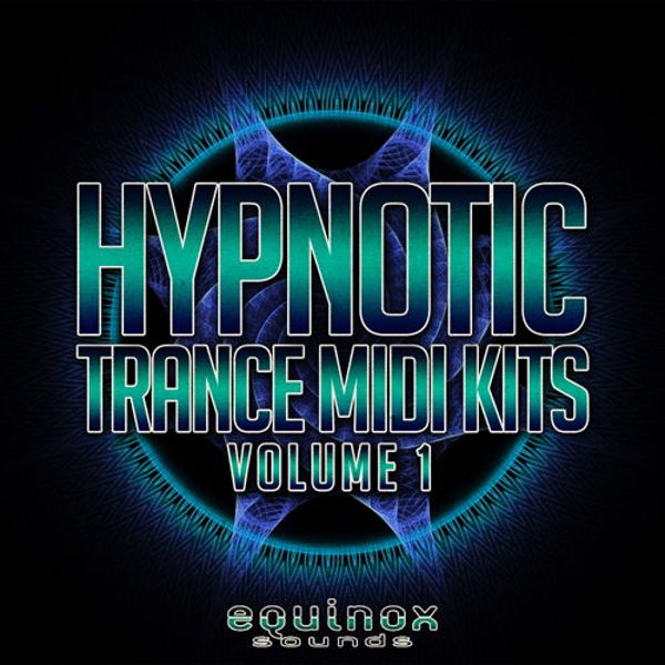 Hypnotic Trance MIDI Kits Vol 1