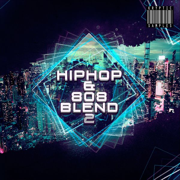 Hip Hop & 808 Blend 2