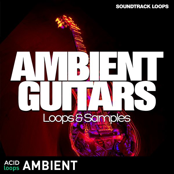 Ambient Guitars