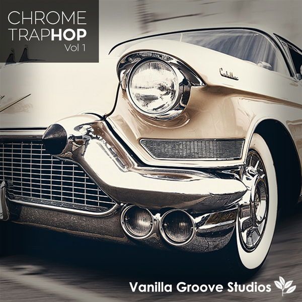 Chrome Trap Hop Vol 1