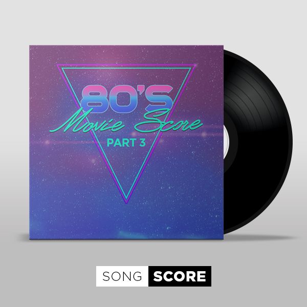 80s Movie Score - Part 3