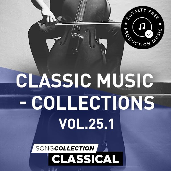 Classical Music - Collection 25.1 - Royalty Free Production Music