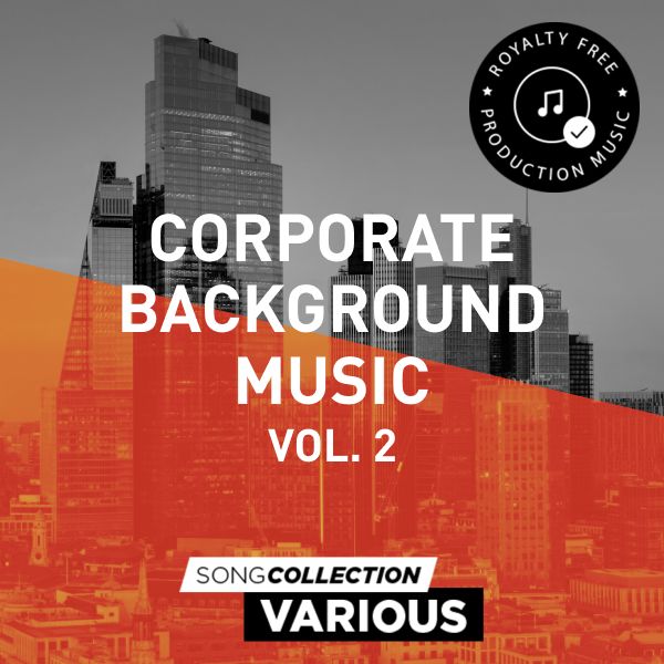 Corporate Background Music Vol. 2