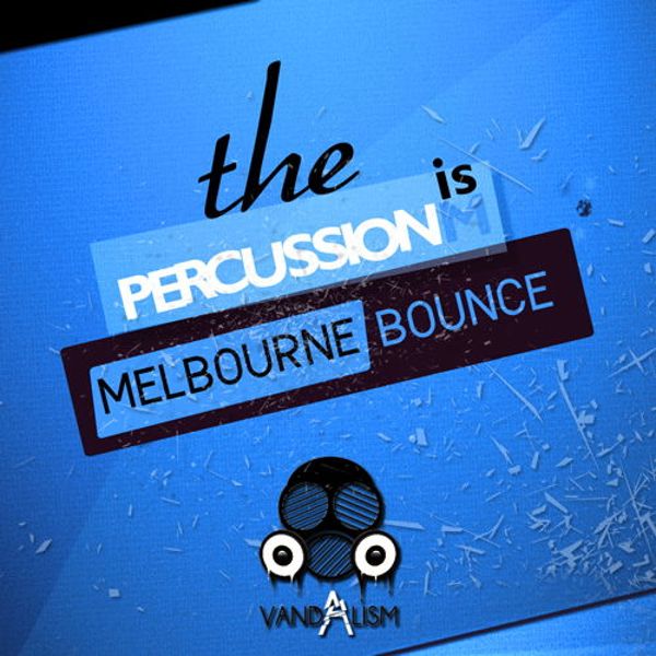 Percussionism: Melbourne Bounce