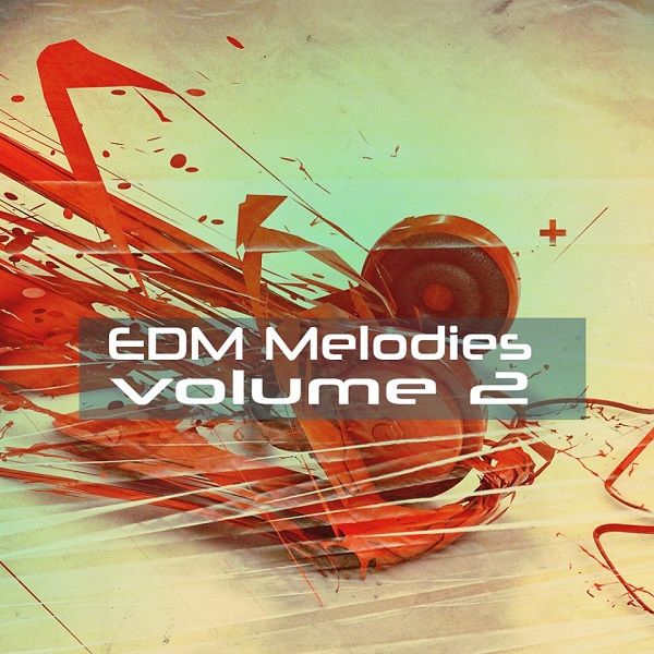 EDM Melodies Vol 2